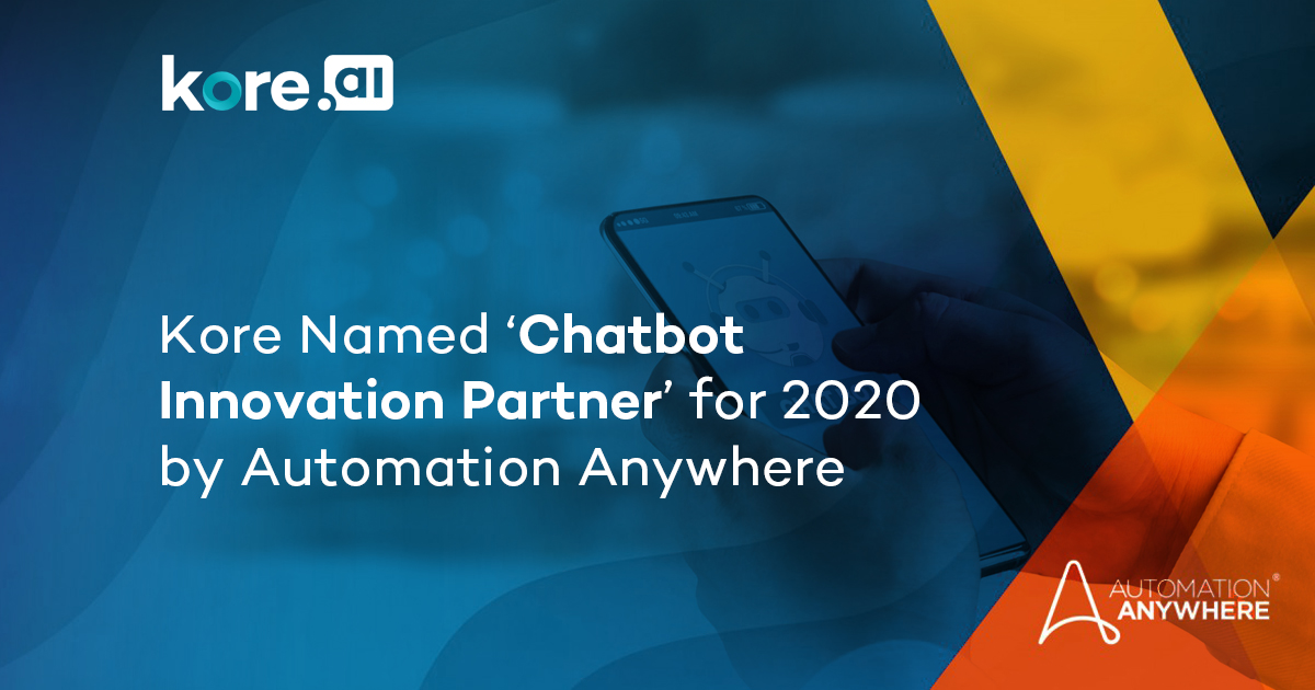 Kore Named ‘Chatbot Innovation Partner’ for 2020 by Kore Named ‘Chatbot Innovation Partner’ for 2020 by