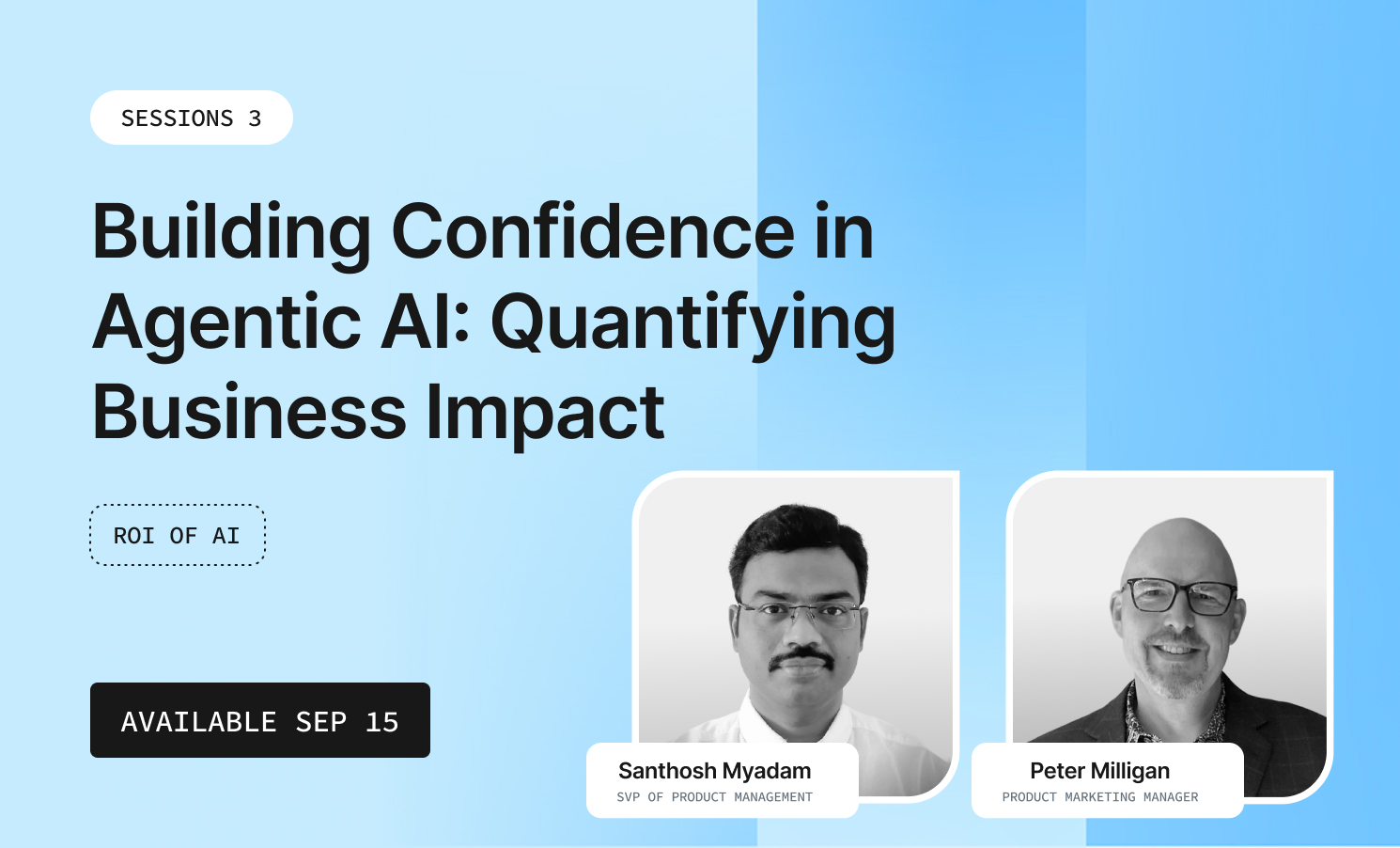 Building Confidence In Agentic AI Quantifying Business Impact  11